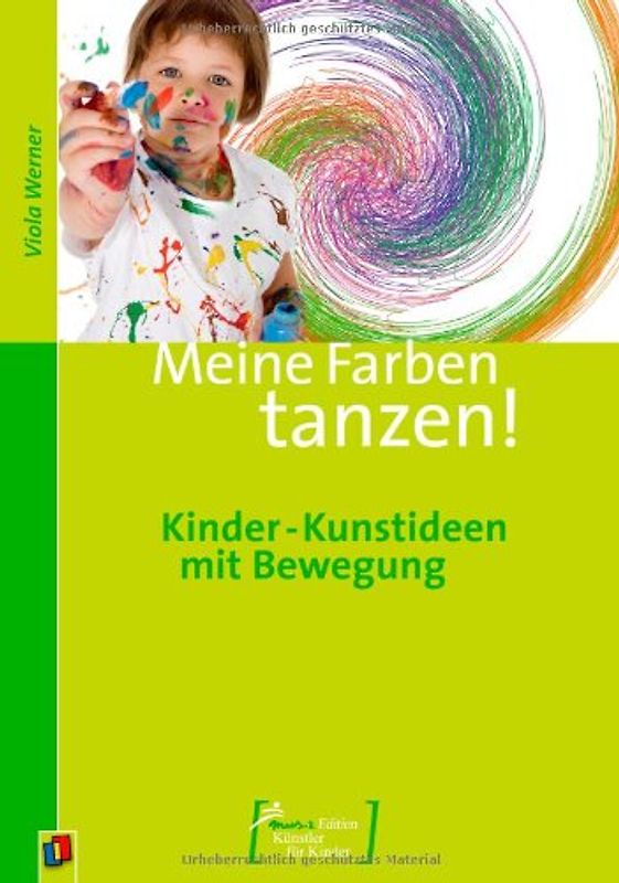 Meine Farben tanzen!