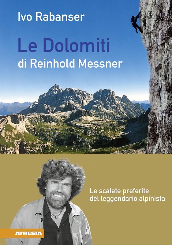 Le Dolomiti di Reinhold Messner