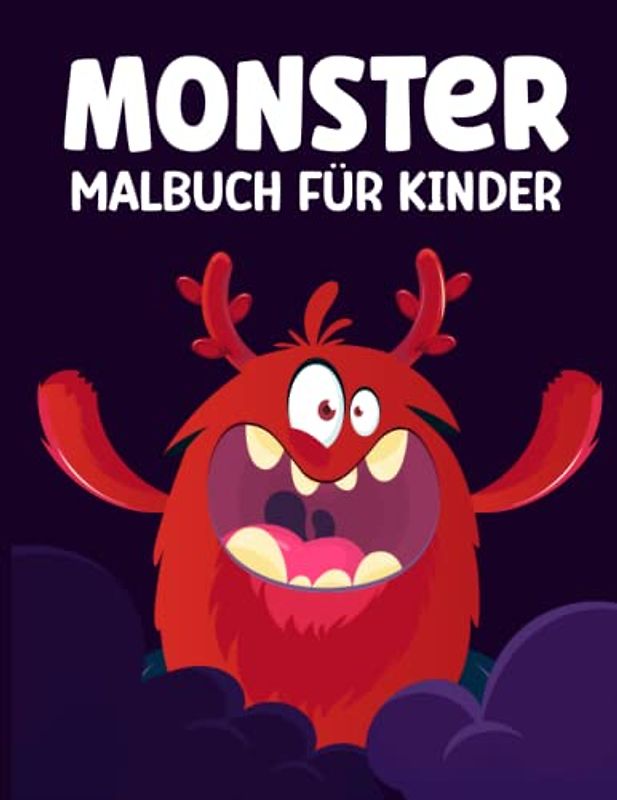 Monster Malbuch für Kinder: 41 Malvorlagen mit Niedlichen Monster für Kinder, Jungen und Mädchen im Alter von 3-8 Jahren