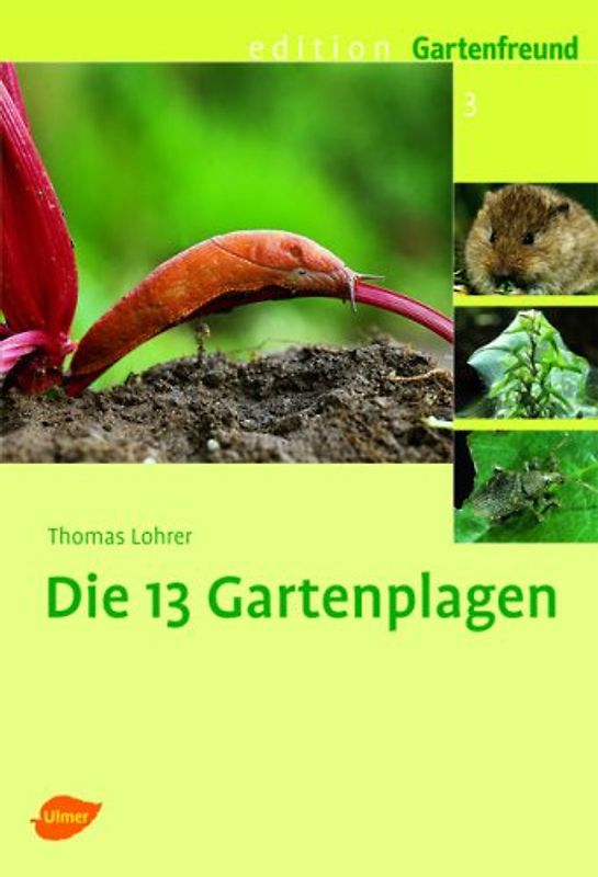 Die 13 Gartenplagen