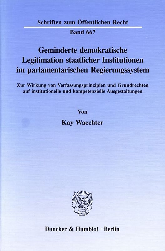 Geminderte demokratische Legitimation staatlicher Institutionen im parlamentarischen Regierungssystem.