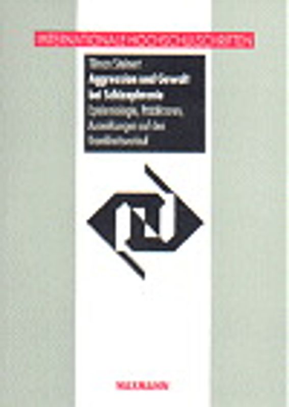 Aggression und Gewalt bei Schizophrenie