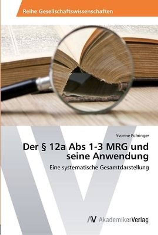 Der § 12a Abs 1-3 MRG und seine Anwendung