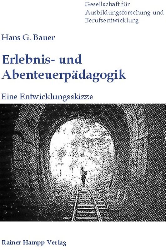 Erlebnis- und Abenteuerpädagogik