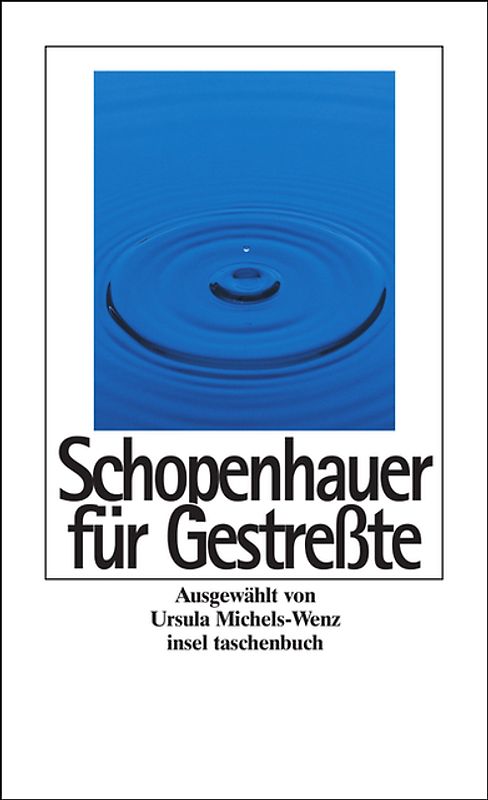 Schopenhauer für Gestreßte
