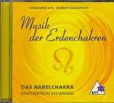 Musik der Erdenchakren: Das Nabelchakra