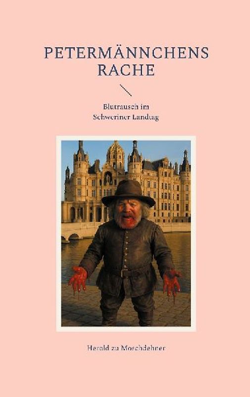 Petermännchens Rache