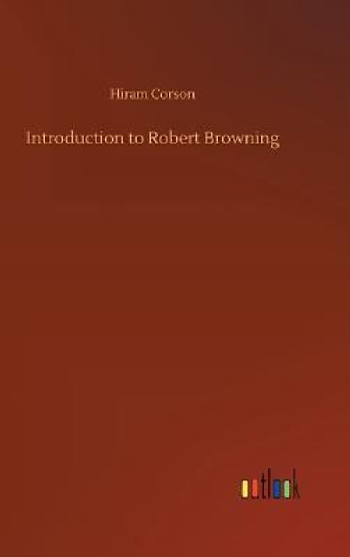 Introduction to Robert Browning