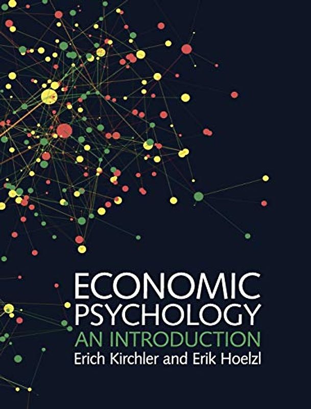 Economic Psychology: An Introduction