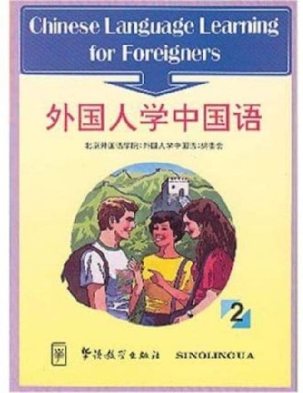 Chinese Language Learning for Foreigners