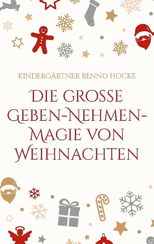 Die große Geben-Nehmen-Magie von Weihnachten