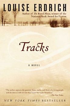 Tracks - Louise Erdrich