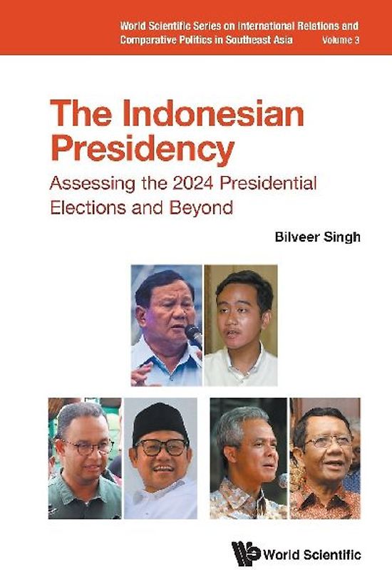 INDONESIAN PRESIDENCY, THE