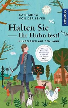Halten Sie Ihr Huhn fest!