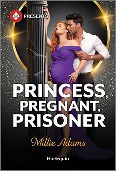 Princess, Pregnant, Prisoner
