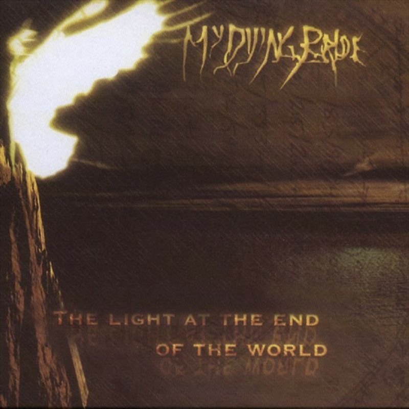 My Dying Bride - Light at the End of the World