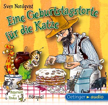 Pettersson und Findus. Eine Geburtstagstorte für die Katze
