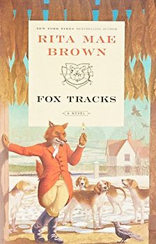 Fox Tracks: A Novel - Rita Mae Brown