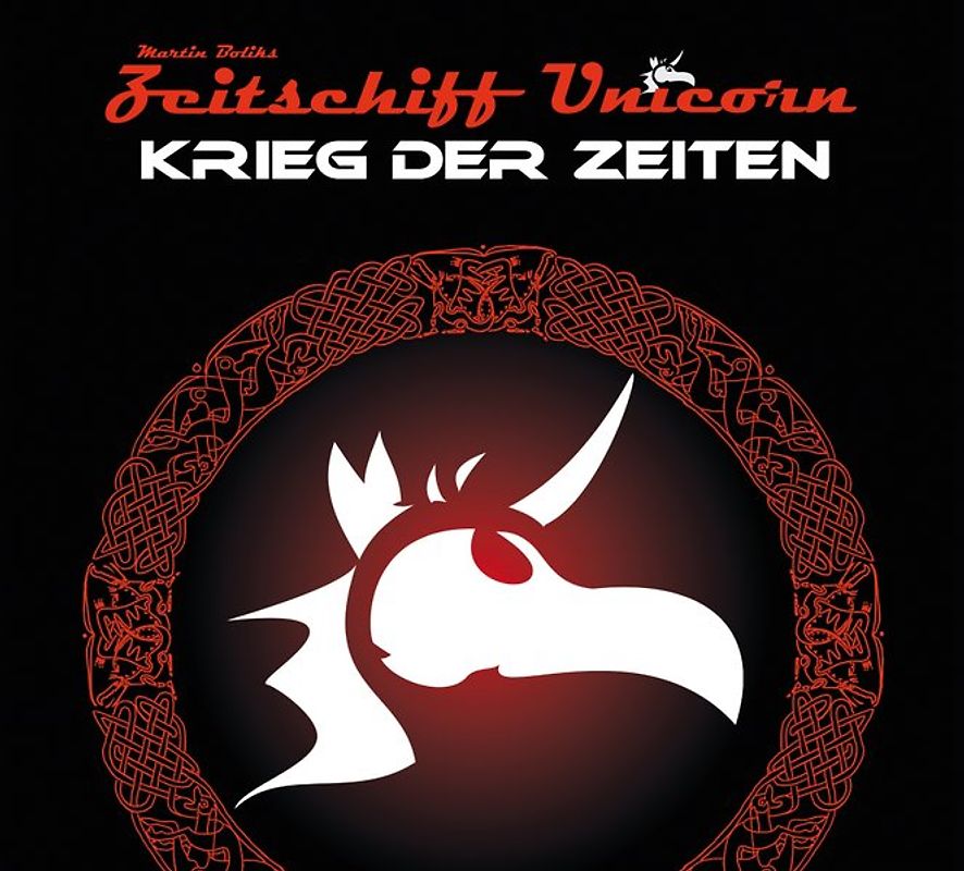 Zeitschiff Unicorn Krieg der Zeiten