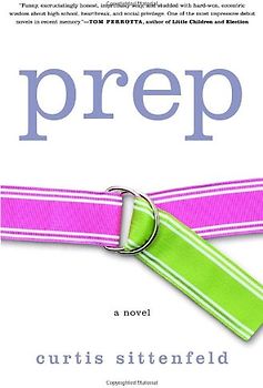 Prep: A Novel