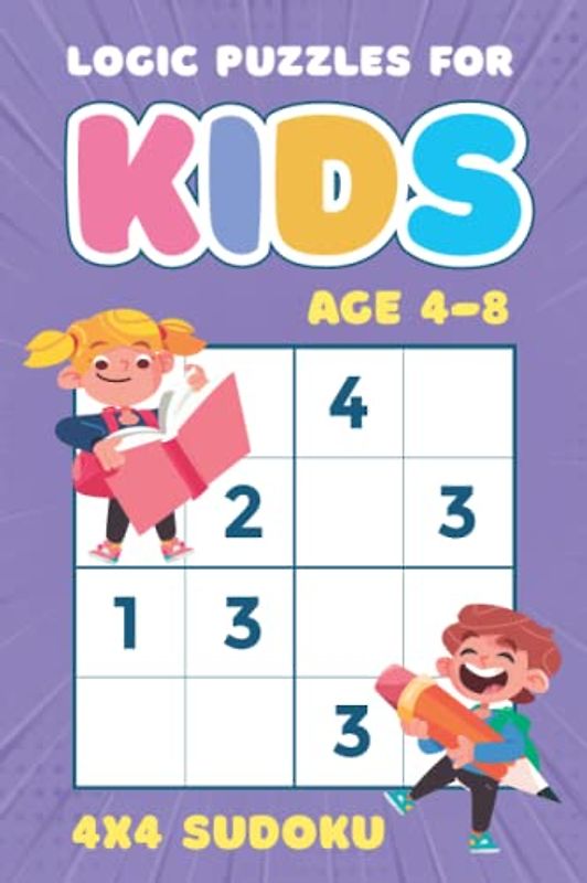 Logic Puzzles for Kids Age 4 to 8: 4x4 Sudoku for Kids 96 Puzzles (Kids Soduko Puzzle Book)