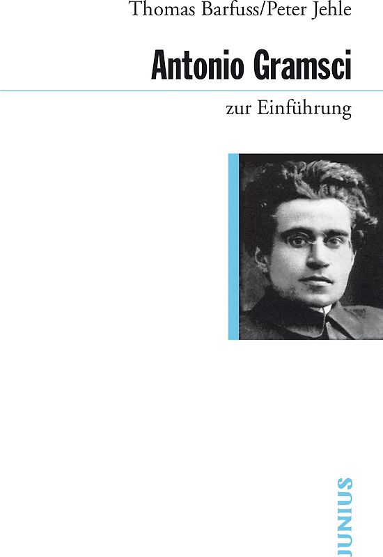 Antonio Gramsci zur Einführung