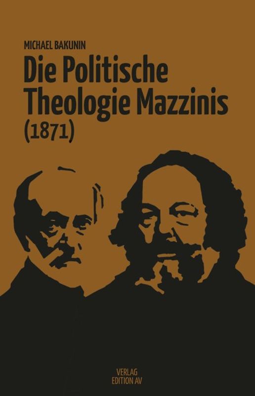 Die Politische Theologie Mazzinis (1871)