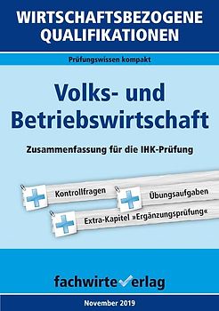 Wirtschaftsbezogene Qualifikationen: Volks- und Betriebswirtschaft