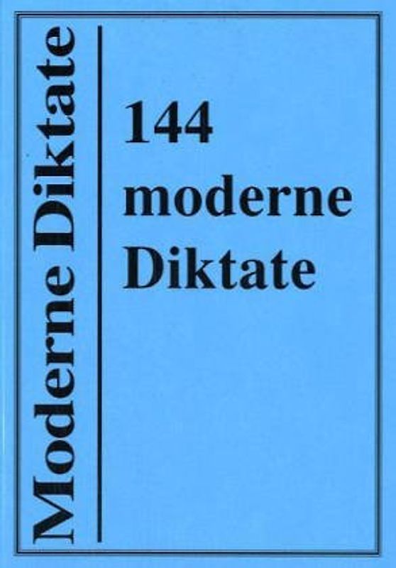 144 Moderne Diktate