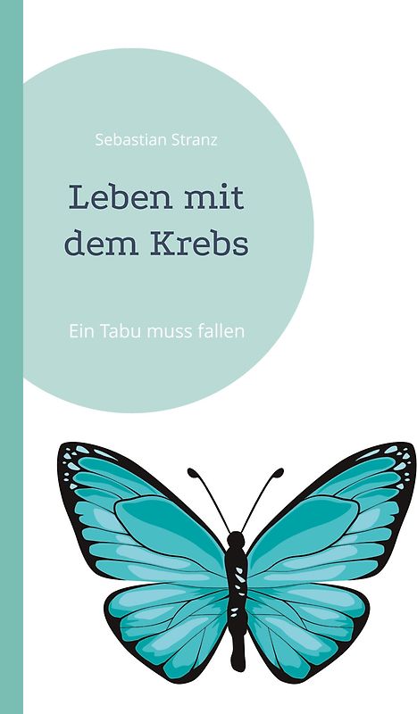 Leben mit dem Krebs