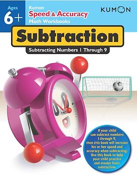 Subtraction: Subtracting Numbers 1-20 (Kumon Speed & Accuracy Workbooks)