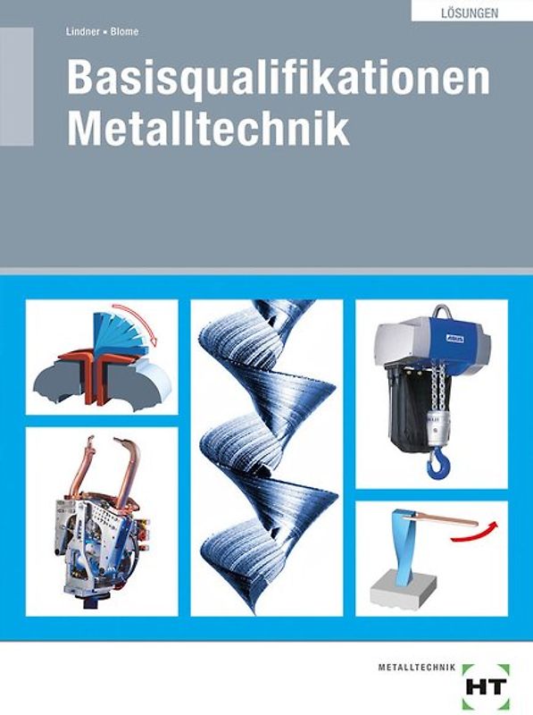 Basisqualifikationen Metalltechnik
