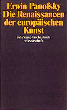 Die Renaissancen der europäischen Kunst