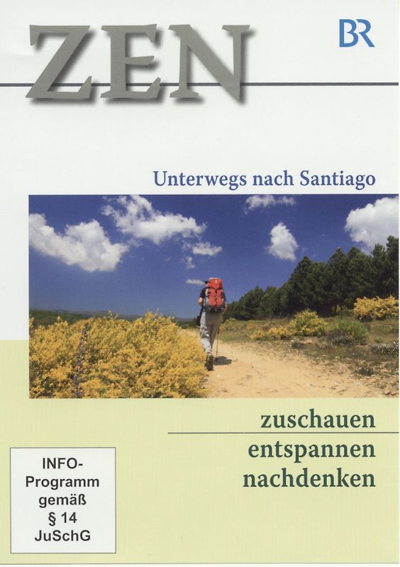 ZEN - zuschauen, entspannen, nachdenken / Unterwegs nach Santiago DVD
