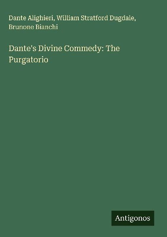 Dante's Divine Commedy: The Purgatorio