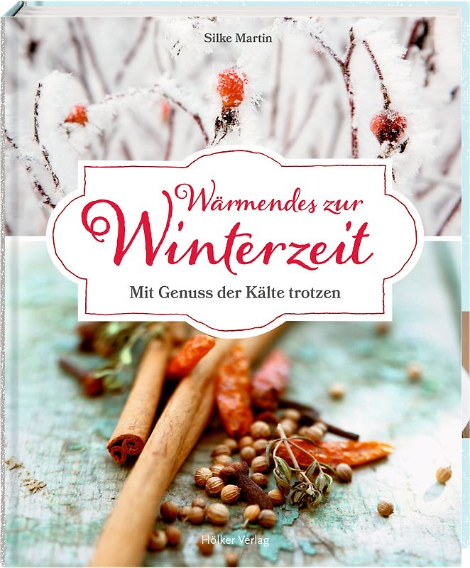 Wärmendes zur Winterzeit