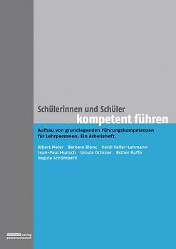Schülerinnen und Schüler kompetent führen