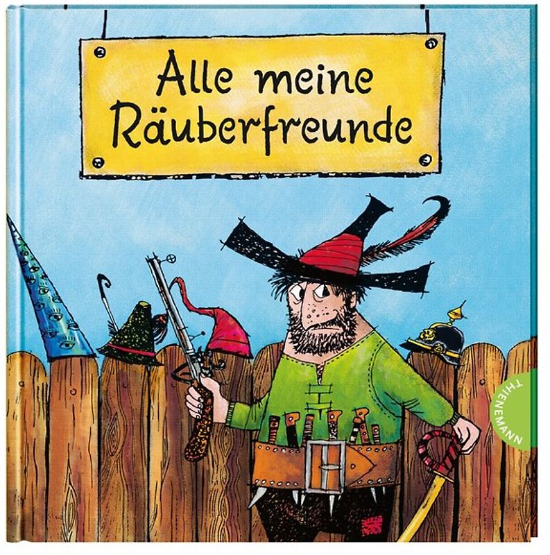 Der Räuber Hotzenplotz: Alle meine Räuberfreunde
