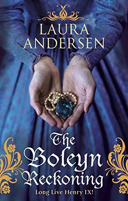The Boleyn Reckoning (Anne Boleyn Trilogy, 3)