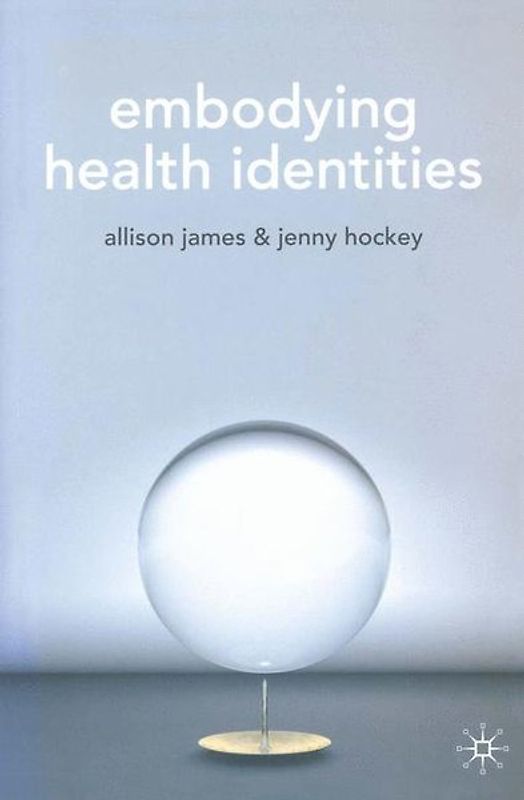 Embodying Health Identities