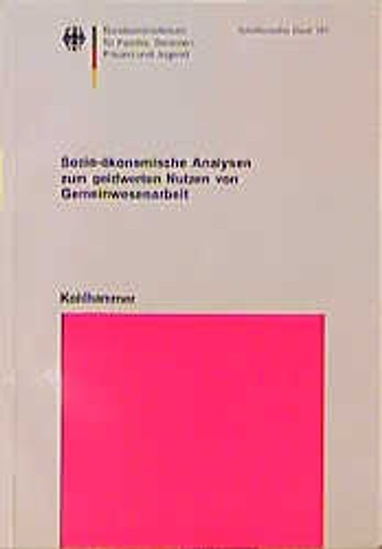 Sozio-ökonomische Analysen zum geldwerten Nutzen von Gemeinwesenarbeit