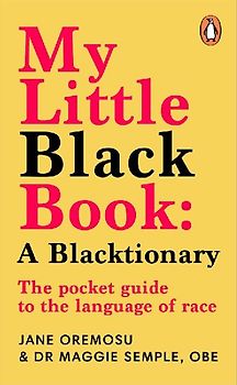 My Little Black Book: A Blacktionary