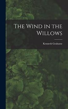 The Wind in the Willows