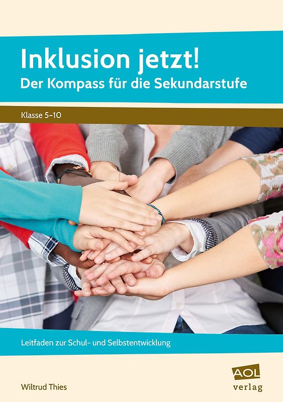 Inklusion jetzt! Der Kompass für die Sekundarstufe