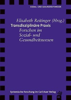 Transdisziplinäre Praxis