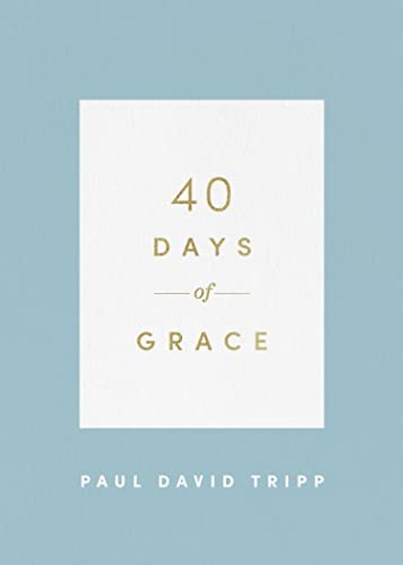 40 Days of Grace (40 Days Devotionals)