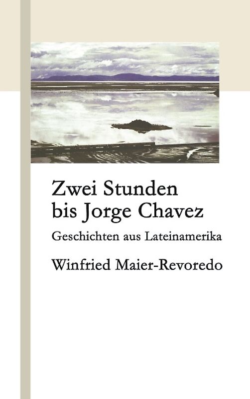 Zwei Stunden bis Jorge Chavez