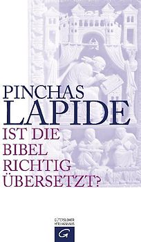 Ist die Bibel richtig übersetzt?