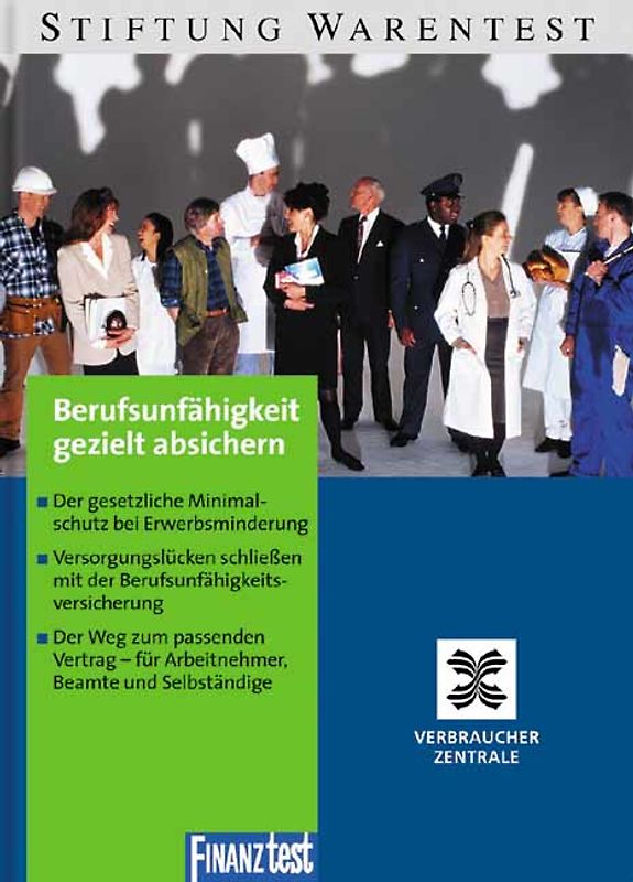 Berufsunfähigkeit gezielt absichern