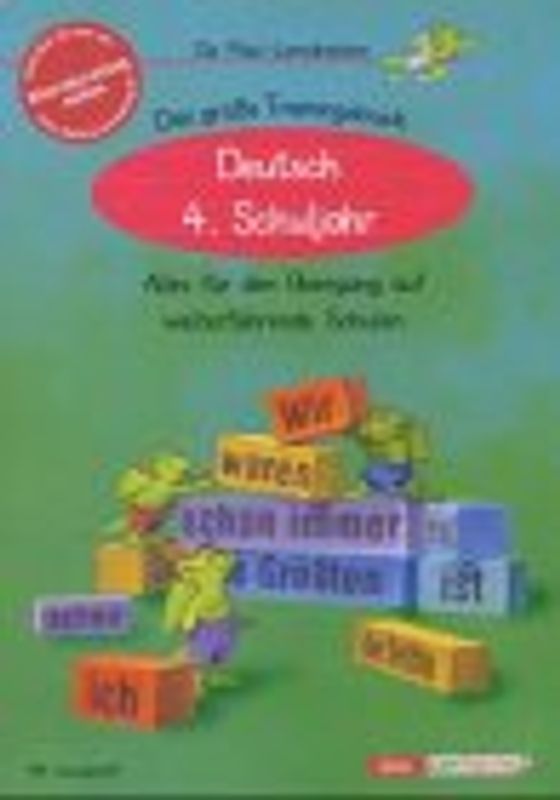 Training Deutsch. 4. Schuljahr. Tests und Übungen für den Übergang auf weiterführende Schulen